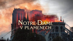 Notre-Dame v plamenech