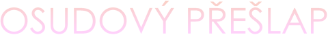 Osudový přešlap