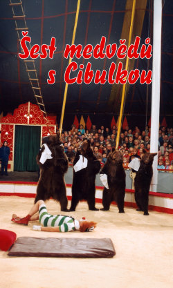 Šest medvědů s Cibulkou