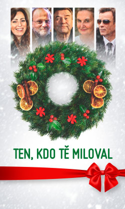 Ten, kdo tě miloval