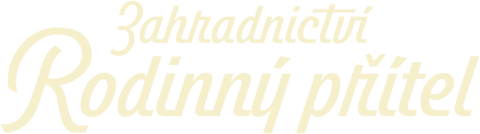 Zahradnictví: Rodinný přítel