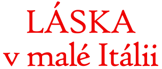 Láska v malé Itálii