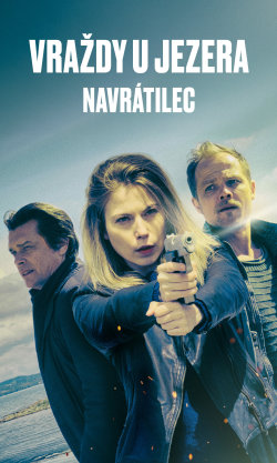 Vraždy u jezera: Navrátilec