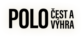 Pólo: Čest a výhra
