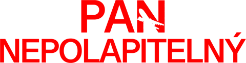 Pan Nepolapitelný
