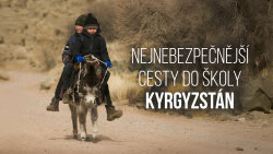 Nejnebezpečnější cesty do školy: Kyrgyzstán