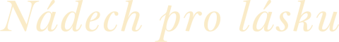 Nádech pro lásku