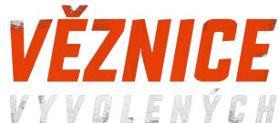 Věznice vyvolených