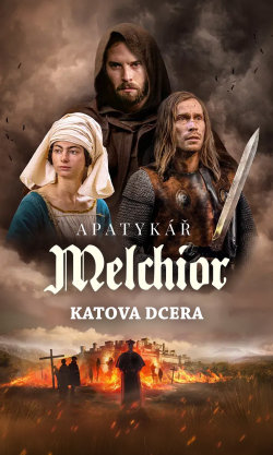 Apatykář Melchior: Katova dcera