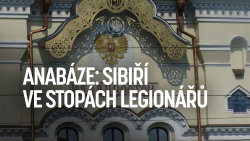 Anabáze: Sibiří ve stopách legionářů