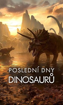 Poslední dny dinosaurů