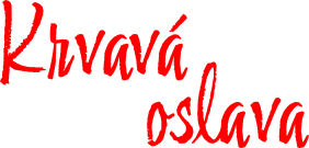 Krvavá oslava