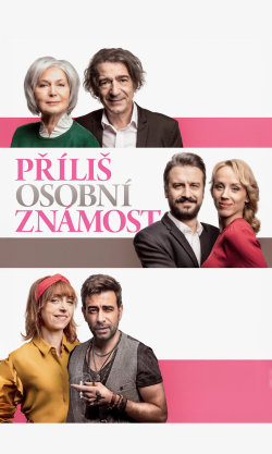 Příliš osobní známost