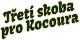 Třetí skoba pro Kocoura