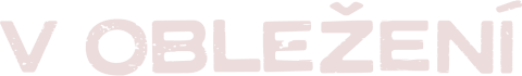 V obležení
