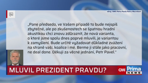 Mluvil prezident pravdu?
