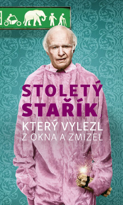 Stoletý stařík, který vylezl z okna a zmizel