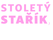 Stoletý stařík, který vylezl z okna a zmizel