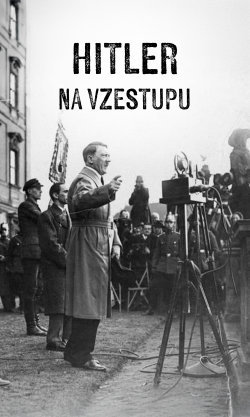 Hitler na vzestupu