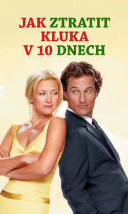 Jak ztratit kluka v 10 dnech