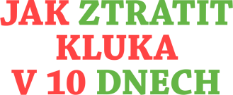 Jak ztratit kluka v 10 dnech
