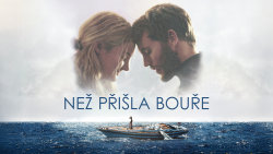 Než přišla bouře
