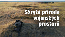 Skrytá příroda vojenských prostorů
